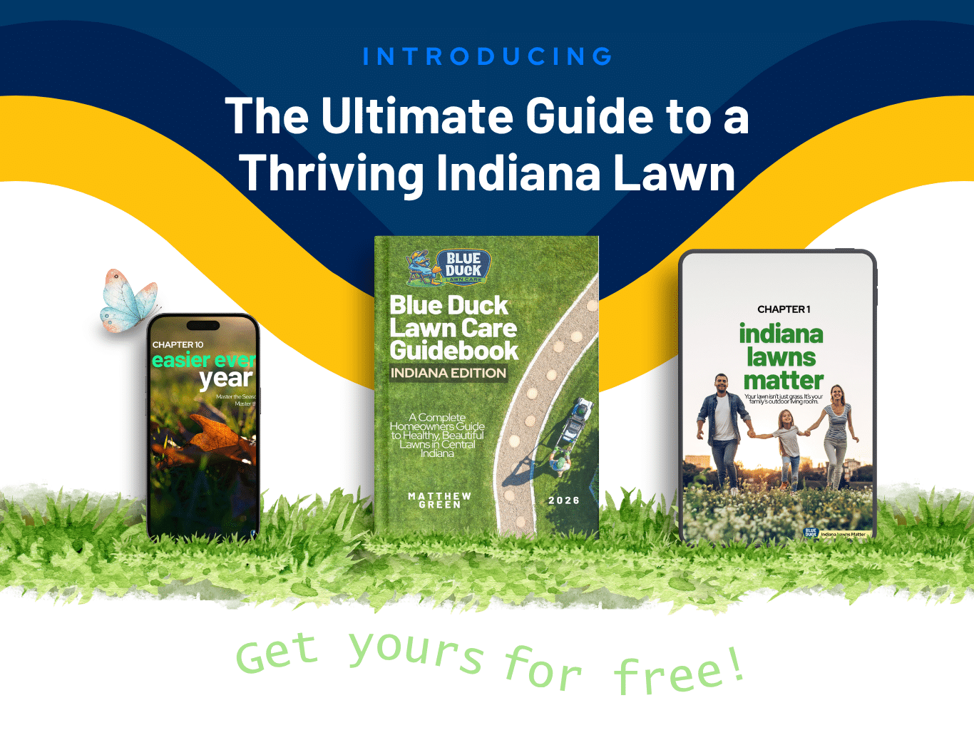 Indianapolis lawn care guidebook created by Blue Duck Lawn Care for families seeking healthier, greener lawns.