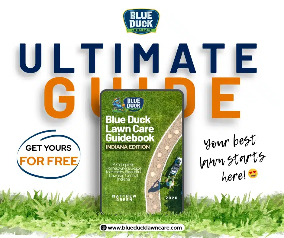 Free lawn care guidebook is part of Blue Duck community focused lawn care approach to helping neighbors succeed in Indianapolis.