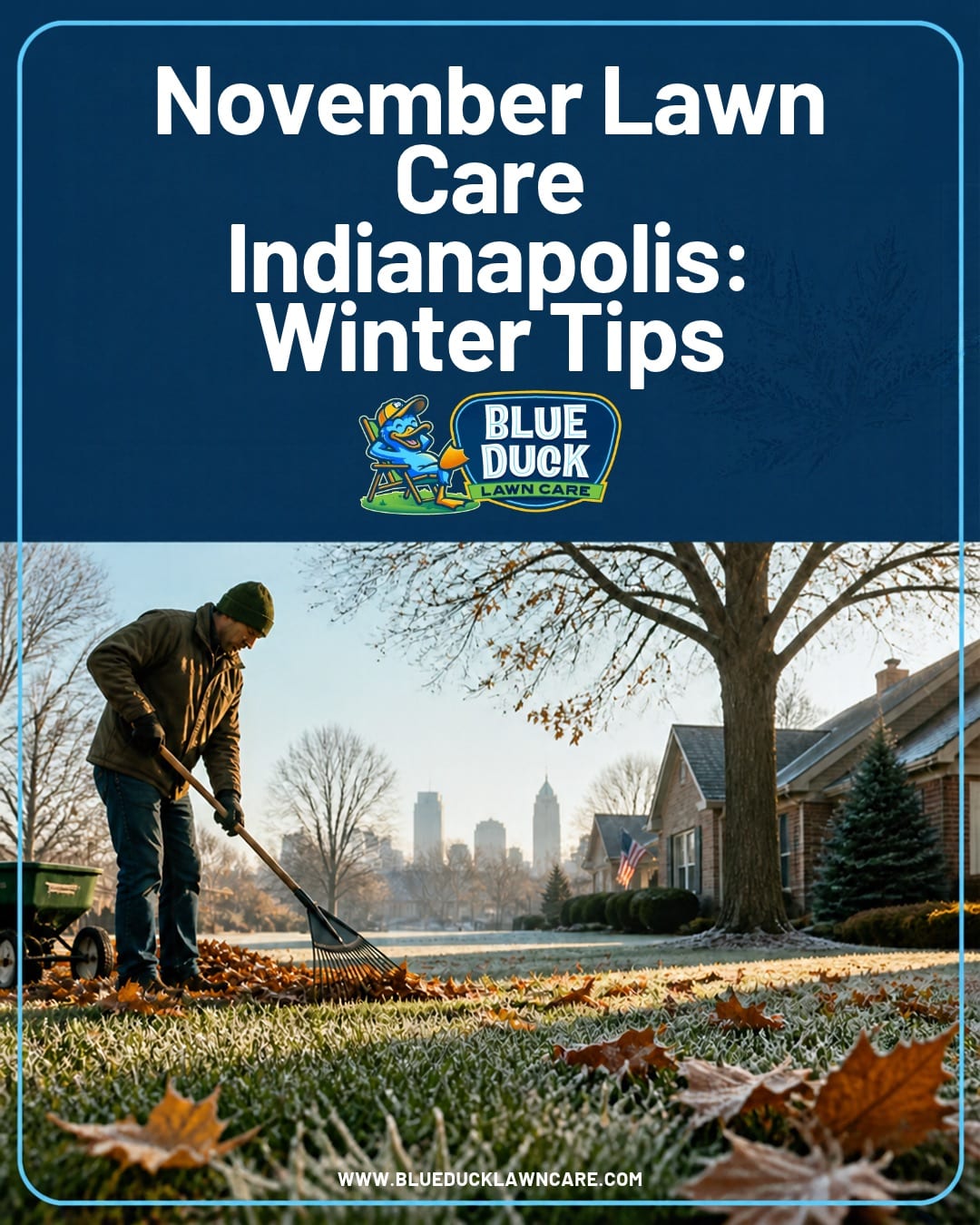 November Lawn Care Indianapolis: Winter Tips